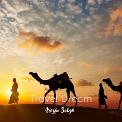Arozin Sabyh - Travel Dream