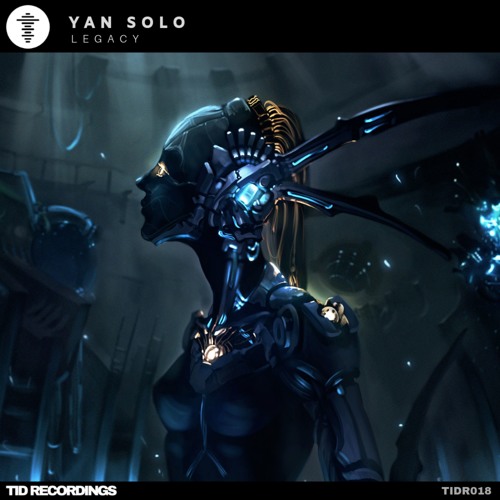 Yan Solo - Legacy [OUT NOW!]