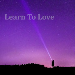 Learn To Love