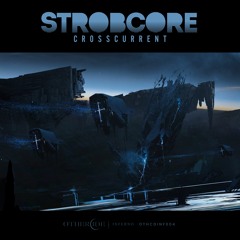Strobcore - Slowly But Surely