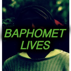 Baphomet Lives PROD. LOWKEY