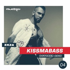 KISSMABASS #4 ft. Ekza