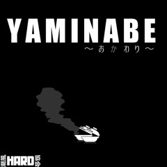 【ＹＡＭＩＮＡＢＥ】【hi - Posi】口笛吹くのはもうやめた()longber