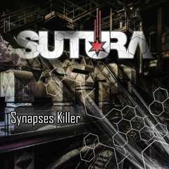 Sutura - Synapses Killer (One4Zero)/ 140 BPM / 192 kps
