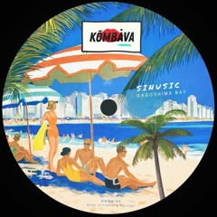PREMIERE: Sinusic - Kagoshima Bay [Kombava]