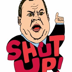 Shut Up - (Freestyle)