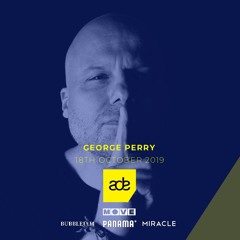 GPE120 - -George Perry live from ADE Festival Panama Club Amsterdam