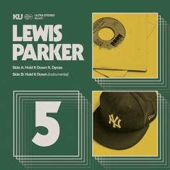 Lewis Parker - Hold It Down (Instrumental)
