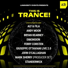 Andy Moor @ Luminosity Presents This Is Trance ADE 19-10-2019