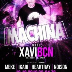 Machina with Xavi BCN 19102019 (Nightclub Mixei, Tampere)