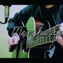 Tegar - MengharapkanMu ( Cover )