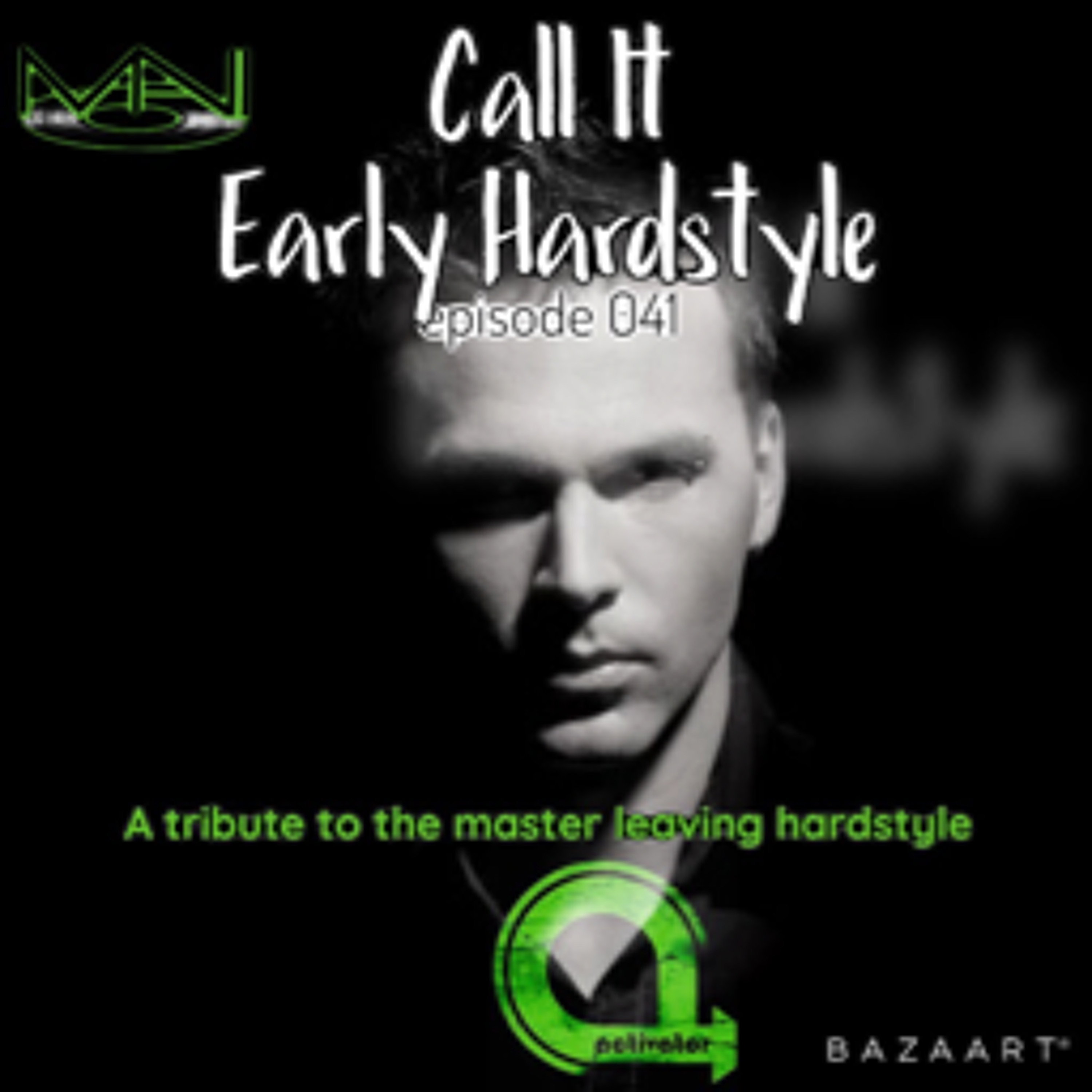 Mani Presents: Call It Early Hardstyle