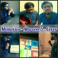 MEMORIES (of you) - Maroon 5 - Cover - Adarsh Mishra