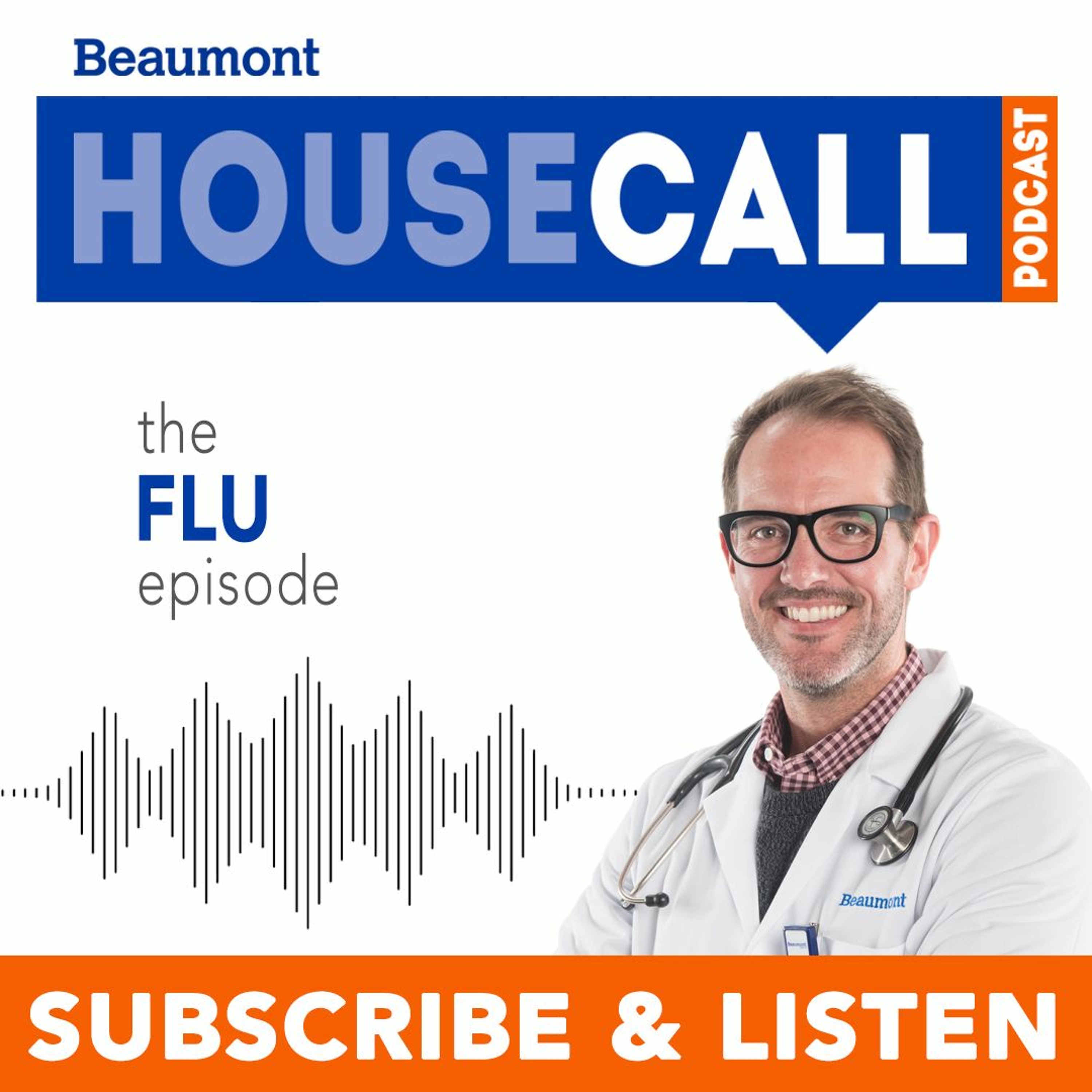 Beaumont HouseCall Podcast