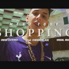 Meno Tody - "Shopping" (Official Musica)