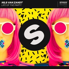 Nils Van Zandt - Life Of The Party [OUT NOW]