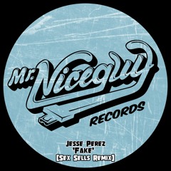 Jesse Perez - 'Fake' (Sex Sells Remix)