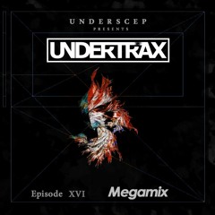 UNDERTRAX // Episode XVI by megamix