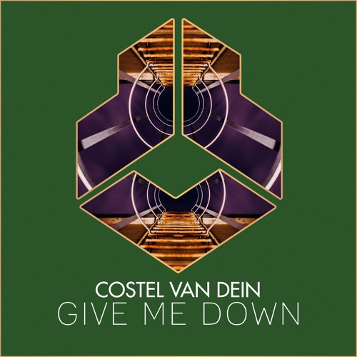 Costel Van Dein - Give Me Down
