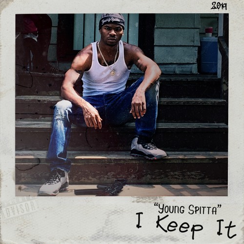 Stream I Keep It Young Spitta by Young Spitta | Listen online for free