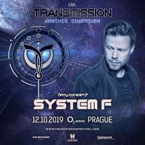 Ferry Corsten pres. System F - Live @ Transmission 'Another Dimension' 12.10.2019 Prague