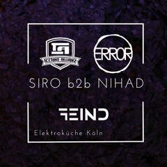 SIRO B2b Nihad @ Techno Allianz, ERROR, Feind With Hell Driver [Elektroküche Köln]