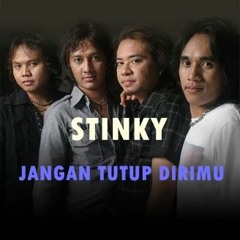 Stinky - Jangan Tutup Dirimu (Lagu Lawas Tahun 90 an)
