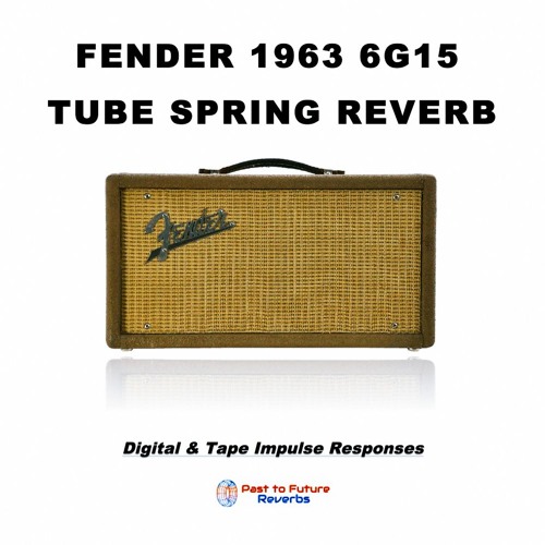 Stream Fender 1963 6G15 Spring Reverb Guitar Demo Impulse Responses by