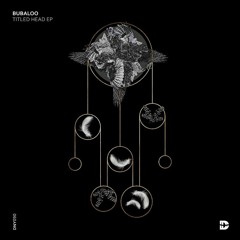 Bubaloo - Titled Head (Original Mix)