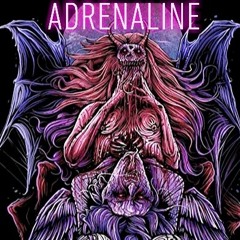 !ADRENALINE!