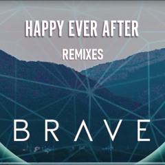 Brave - Happy Ever After (FOLKNESS Remix)