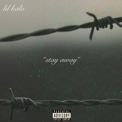 STAY AWAY (ft. naturalnight prod. grimly.)