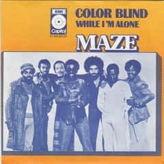 Maze - Color Blind (dj localhost reroute) FREE DL