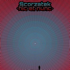 Scorzatek - Hic et Nunc [extract liveset KORG]