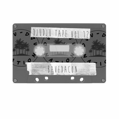 DJUDJU TAPE VOL. 12 - Crispy cuts with bavedacon