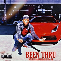 Been Thru (Feat. BK) {LONGLIVETWILLS}
