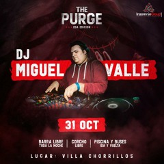 The Purge Mix - [DjMiguelvalle]