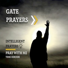 3. Lead Me To My Destiny Gates
