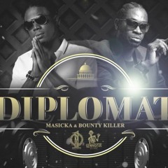 Masicka Ft Bounty Killer - Diplomat