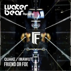 Quake (Original Mix) / Imawut (Original Mix