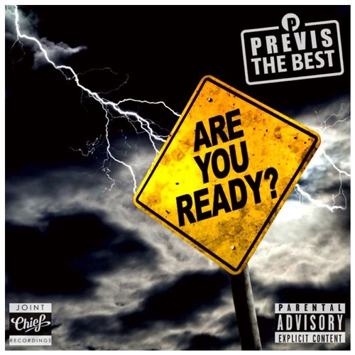 PREVIS THE BEST - READY OR NOT