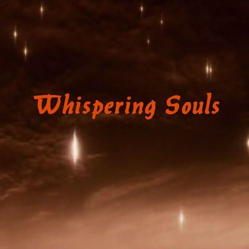 Whispering Souls