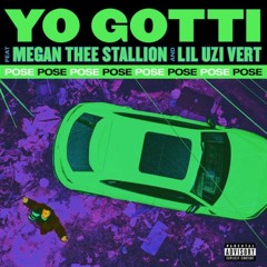 Yo Gotti – Pose Feat Megan Thee Stallion & Lil Uzi Vert