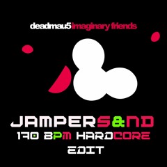 deadmau5 - imaginary friends (Jampers&nd 170 BPM Edit)