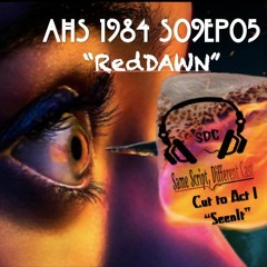 AHS1984 S09Ep05 RedDawn