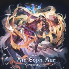 Grandblue Fantasy Ain Soph Aur