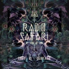 Radio Safari #82 (DJ Guest : Yggdrasil)