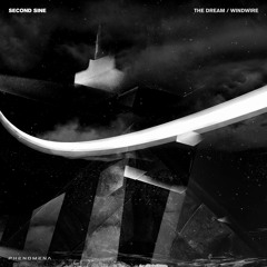 Second Sine - The Dream (Original Mix)