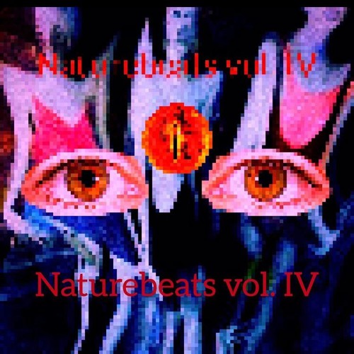 naturebeats vol. IV: phantom vision mixtape [2k19]