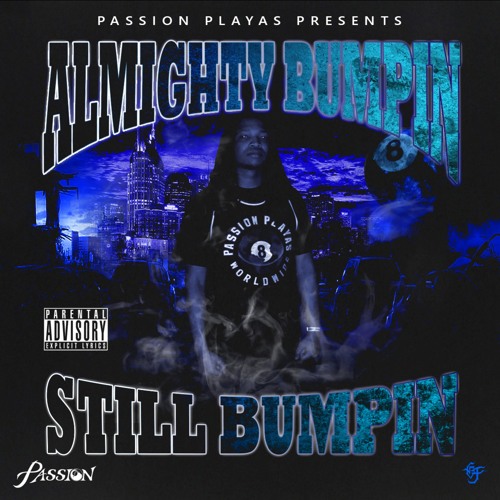Almighty Bumpin - Its On (Produced By Almighty Bumpin)